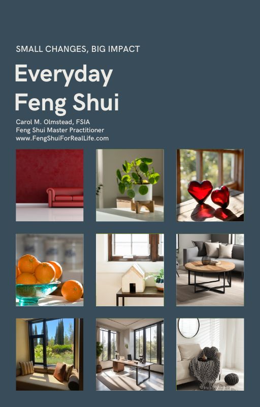 Everyday Feng Shui: Small Changes, Big Impact